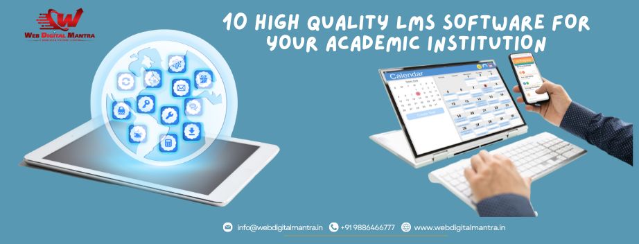 10 High-Quality LMS Software for Your Academic Institution